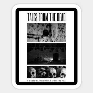 Tales From The Dead Scary Halloween Gift Sticker